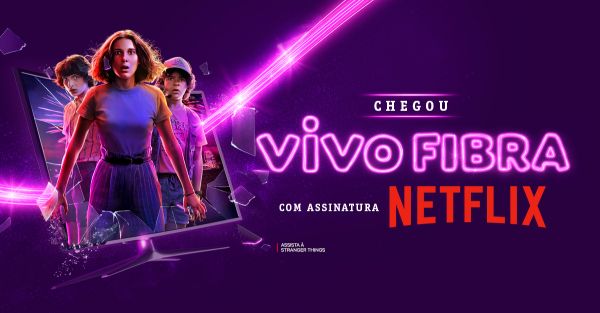 Vivo Fibra vai levar mais entretenimento para os consumidores com  assinatura Netflix inclusa - ABC da Comunicação